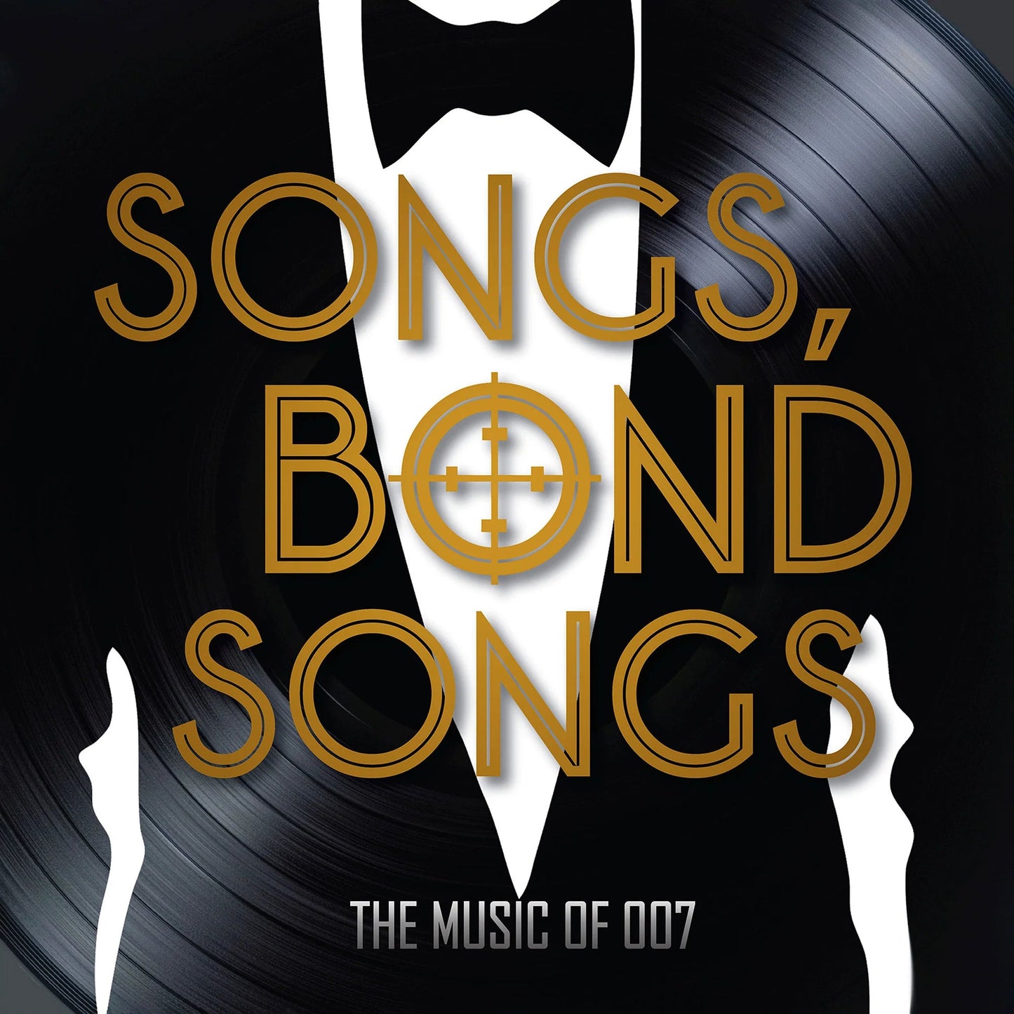 Songs. Bond Songs: The Music of 007 (Exclusive Tuxedo Pinwheel Vinyl 2LP)